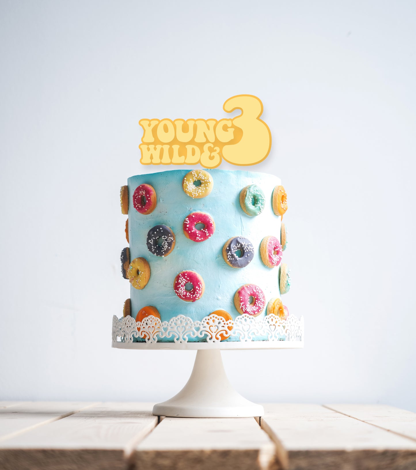 Young Wild and 3 Cake Topper
