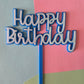 Happy Birthday Blue #2 CLEARANCE