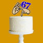 Six Seven Cake Topper | 6 7