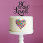 Years Loved - 50 | 60 | 70 | 80 | 90 | 100