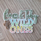 Wild One - Personalised Cake Topper/Fropper