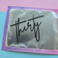 thirty Charm- Black acrylic  8cm wide