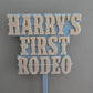 First Rodeo Cake Topper