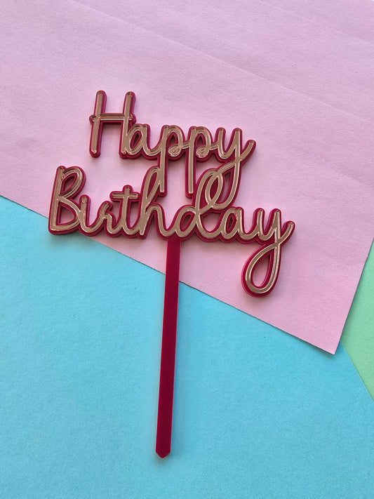 HAPPY BIRTHDAY Topper Rose gold mirror on dark pink script UC - CLEARANCE