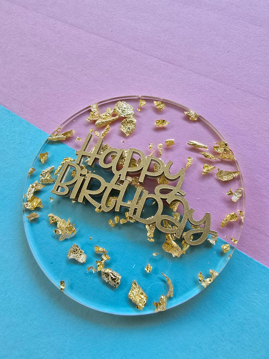 Happy Birthday Charm- Gold Shimmer on Clear with gold flakes - 8cm