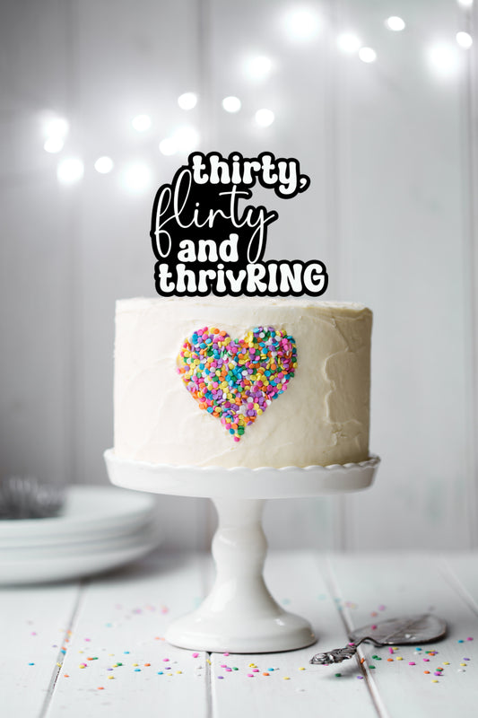 thirty, flirty and thrivRING